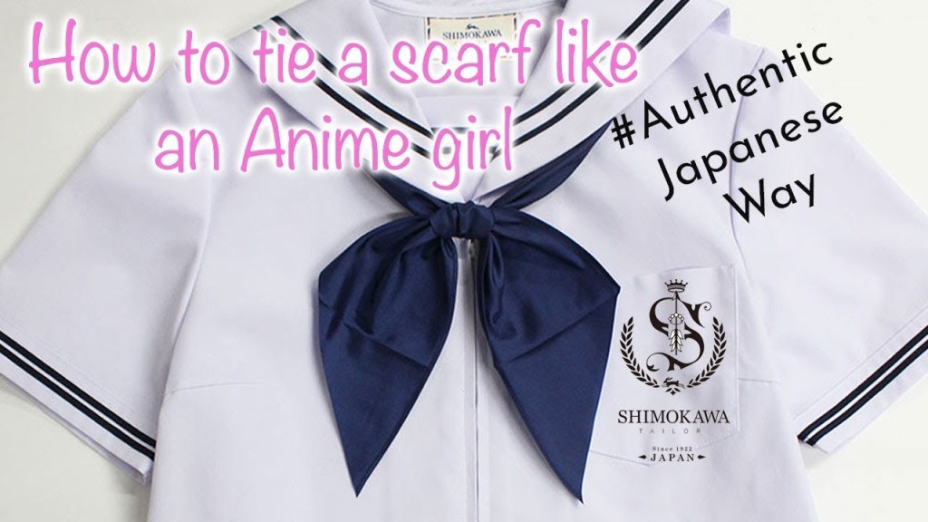 Picture of: How To Tie A Scarf Like an Anime Girl, Authentic Way by SHIMOKAWA TAILOR